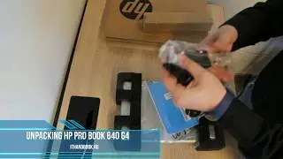 UNPACKING HP ProBook 640 G4
