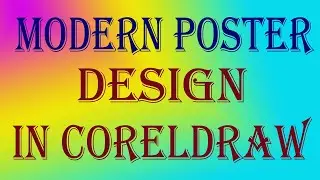MODERN TRAVEL POSTER DESIGN IN CORELDRAW|CORELDRAW FOR BEGINNERS