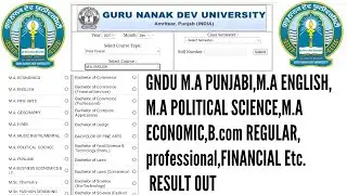 Gndu m.a punjabi/English/economic/political science/b.com/b.law result out | Gndu result update