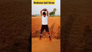 medicine ball throw