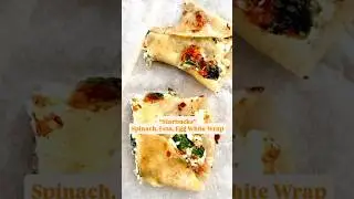 COPYCAT STRABUCKS SPINACH EGGWHITE FETA WRAP​! Recipe on my instagram. #shorts #starbucks #eggwrap