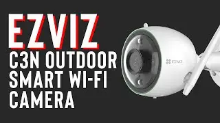 Review: EZVIZ C3N Outdoor Smart Wi-Fi Camera (with Colour Night Vision)