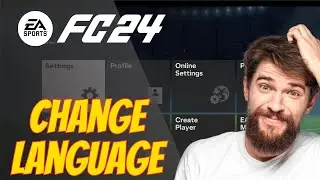How To Change Language EA Sports FC 24