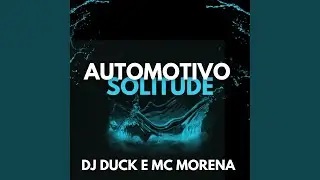 Automotivo Solitude