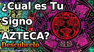 Descubre el Horóscopo Azteca y 💥CUAL ES TU SIGNO AZTECA💥🐍