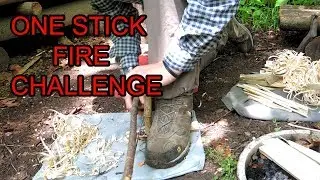 One Stick Fire Challenge