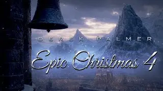TRAILER MUSIC || Derek Palmer - Epic Christmas 4