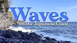 Japanese Ocean Waves Ambience, Nature Sounds, Waves Crashing, ASMR - 4K