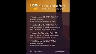 University of Wisconsin-Milwaukee Classical Guitar Department Student Recital
