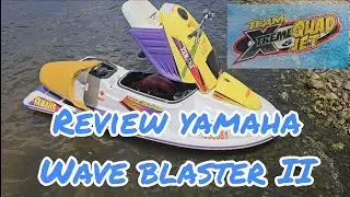 Review Yamaha wave blaster II 760, XtremeQuadJets #jetski #yamaha #racing