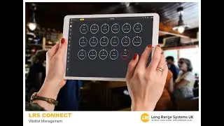 LRS Connect Overview | ConnectSpot | Logistics | Restaurants | Wait Lists | Communications | LRS UK