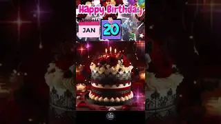 20 January Birthday Wishes ❤️🌲🎉 | Happy Birthday Song #happybirthday  #birthdaystatus #shorts
