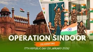 OPERATION SINDOOR❣️✨|| GOVT MEDICAL COLLEGE CHHINDWARA ❣️|| 26 JANUARY PERFORMANCE 🔥