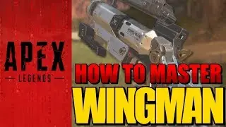 How to Master the Wingman and IMPROVE YOUR AIM - Apex Legends