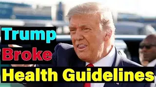 Documents Show Trump Broke Health Guidelines at Rally 1 Day Before Testing Positive