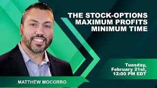 The Stock Options Maximum Profits Minimum Time