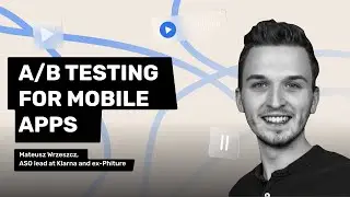 Ep.2. App Store A/B testing Ideas with Mateusz Wrzeszcz, Klarna