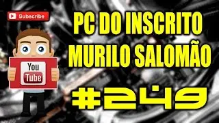PC DO INSCRITO MURILO SALOM&Atilde;O #249