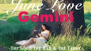June LOVE Forecast &bull; Gemini