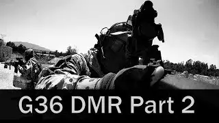 G36 DMR SC Village 7/23/17 Part 2