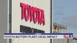 Toyota battery plant impacts Liberty