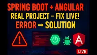 LIVE Debugging Sprint &mdash; Fixing Real Client Project in Spring Boot + Angular (From Error to Solution)