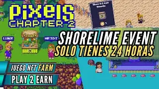 Shorelime Event! SOLO POR HOY! (Pixels)