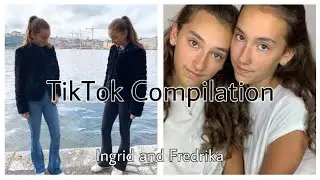 Twins TikTok compilation - Ingrid and Fredrika