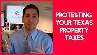 Protesting Your Texas Property Taxes on Residential Real Estate | Todd Talks