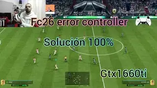 Ea Fc26 Error Mando Pc Soluci&oacute;n Definitiva 