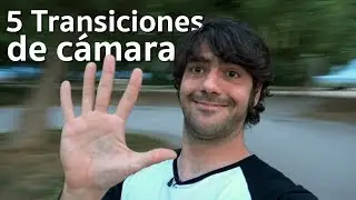 5 Transiciones de cámara muy sencillas de hacer