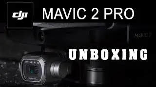 DJI MAVIC 2 Pro Unboxing PLUS Compatibility with MAVIC Pro Accessories