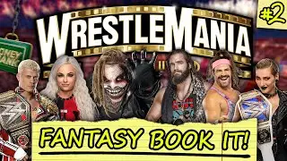 6 Ideas for WWE Post-WrestleMania Goes Hollywood! | FANTASY BOOK IT!