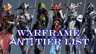 Warframe ANTI Tier List 2026 - Analizando TODOS los Warframes