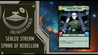 Grand Moff Tarkin Sealed Gameplay : Star Wars Unlimited Stream