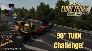 ETS2 90&deg; Sharp Turn with Oversized Cargo | Narrow Road Challenge