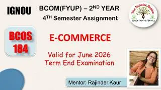 IGNOU BCOMFYUP BCOS 184 E-Commerce Solved Assignment valid for June 2026 exam