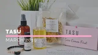 Tasu Review March 2019: Wellness Subscription Box