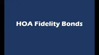 HOA Fidelity Bond