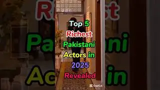 Top 5 Richest🤑 Pakistani Actors in 2025: Net Worth Revealed 🤑😶&zwj;🌫️. #shortsfeed #shorts #celebs #new