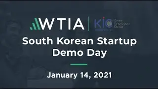 WTIA South Korean Startup Demo Day | January 26, 2021