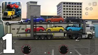 Car Carrier Trucking Simulator - Gameplay Walkthrough (Android iOS) Part 1