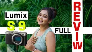 LUMIX S9, Cheapest  6K FULL Frame Camera, Field Test #youtubers #contentcreator #lumix #lumixs9