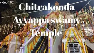 Chitrakonda Ayyappa swamy Temple//Day 1,Day2,Day3,Day4//Chitrakonda part 2//Chitrakonda Temple video