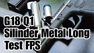 G18 Q1 Memakai Silinder Metal Model Long By. @kfcet1389
