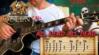 Queen - All Dead, All Dead - Acoustic Instrumental Guitar (Guitar Tab)