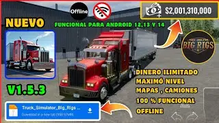 TRUCK SIMULATOR BIG RIGS MOD APK V1.5.3 DINERO ILIMITADO Y CAMIONES DESBLOQUEADOS ANDROID 2025