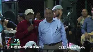 Cesar Santana club Gallistico el JEFE
