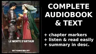 Le Morte d'Arthur (2/3) 💙 By Sir Thomas Malory. FULL Audiobook