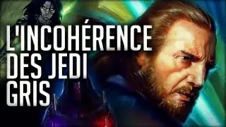 L&rsquo;INCOH&Eacute;RENCE DES JEDI GRIS [ AVIS PERSONNEL ]